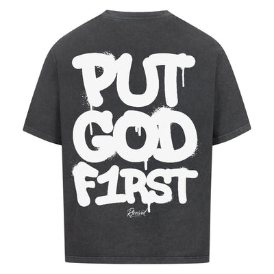 PUT GOD FIRST – Oversized Faithwear Tee by R3CEIVED
